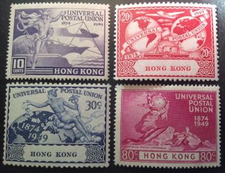 Hong Kong 1949 Upu Set Of 4 Stamps Hinged