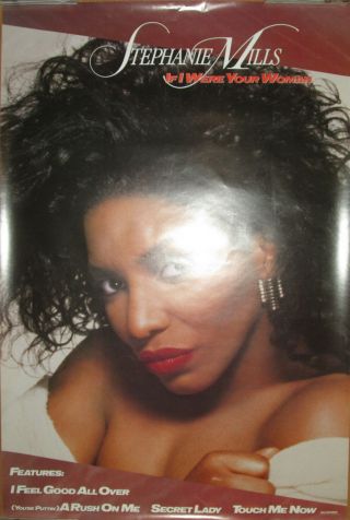 Stephanie Mills If I Were Your Woman,  Mca Promotional Poster,  1987,  24x36,  Ex