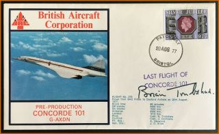 1977 Bac Concorde 101 G - Axdn Last Flight Cover Signed Test Pilot Brian Trubshaw