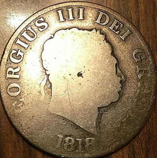 1818 Uk Great Britain Geo Iii Silver Half Crown Coin