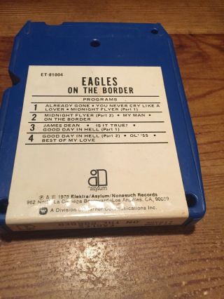 Eagles/ On The Border 1975 Elecktra Records 8 Track Tape 3