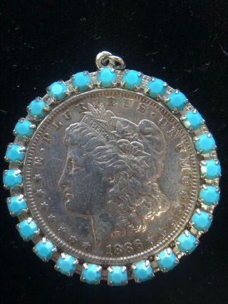 Vintage 1886 Morgan Silver Dollar 2in.  Pendant With 24 Turquoise Stone Bezel