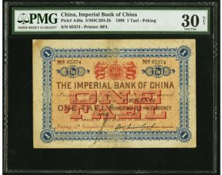 China Imperial Bank Of China 1 Tael 1898 Pick A40a Pmg 30 Net Vf