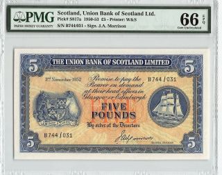 Scotland,  Union Bank 1952 P - S817a Pmg Gem Unc 66 Epq 5 Pounds