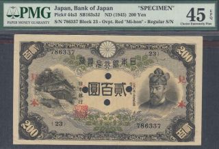 Japan,  Bank Of Japan 200 Yen Specimen Banknote P - 44s3 Nd 1945 Pmg 45 Epq