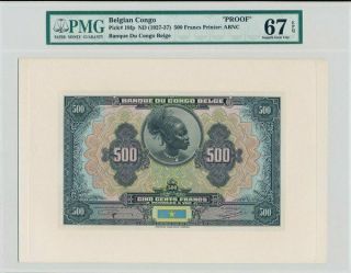 Banque Du Congo Belge Belgian Congo 500 Francs Nd (1927 - 37) Proof Pmg 67epq