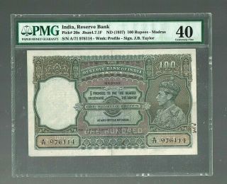 British India | 1937 | 100 Rupees,  J.  B.  Taylor,  Madras | P 20n | Pmg - 40