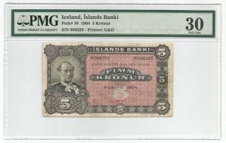 Iceland 5 Kronur 1904 P 10 Banknote Pmg 30 - Very Fine