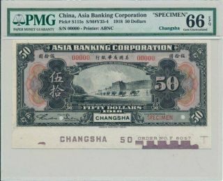 Asia Banking Corporation China $50 1918 Changsha.  Pmg 66epq