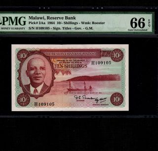 Malawi 10 Shillings 1964 P - 2aa Pmg Gem Unc 66 Epq Rare