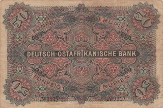 50 RUPIEN BANKNOTE FROM GERMAN EAST AFRICA 1905 PICK - 3 EXTRA RARE LOW SERIAL 2