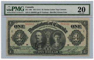 1911 D - G Dominion Of Canada $1 Note Dc - 18b Pmg Vf 20 Series Letter Top Corners