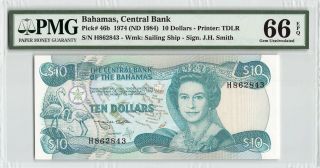 Bahamas 1974 (nd 1984) P - 46b Pmg Gem Unc 66 Epq 10 Dollars (smith)