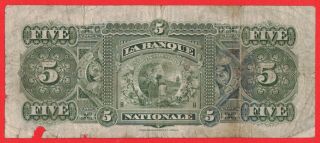 1897 $5 Banque Nationale Canada Quebec Note - Missing Small Piece 2