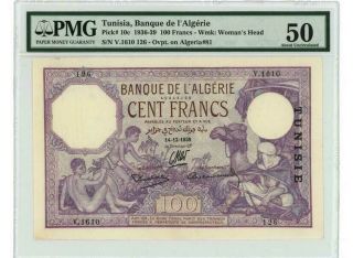 Tunisia - 100 Francs 1936 - 39,  Pmg 50,  Ref.  Pick 10c Rare