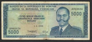 Burundi 5000 Francs 1 - 4 - 1968 P26 Président Micombero Scarce Note,