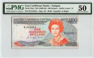 East Caribbean States / Antigua Nd (1988) P - 25a2 Pmg About Unc 50 $100 - B Prefix