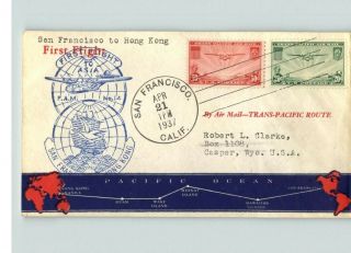 Airmail First Flight,  1937 San Francisco To Hong Kong,  China,  Trans - Pacific Rout