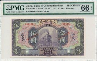 Bank Of Communications China 5 Yuan 1927 Specimen Shantung Pmg 66epq
