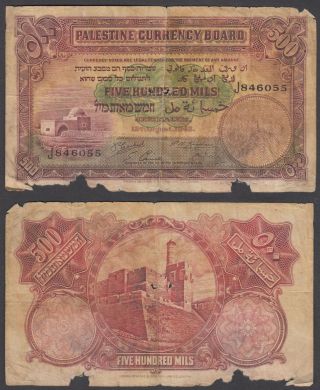 Palestine 500 Mils 1945 (g - Vg) Banknote P - 6d
