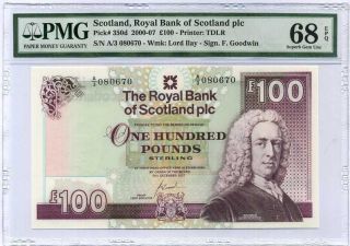 Scotland 100 Pound 2007 P 350 Gem Unc Pmg 68 Epq Highest