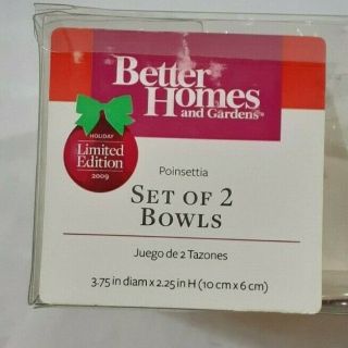 Better Homes and Gardens 2009 Limited Edition Poinsettia Small Bowls Set of 2 2