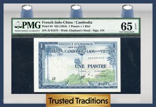 Tt Pk 94 1954 French Indo - China 1 Piastre Pmg 65 Epq Gem Pop One Finest Known