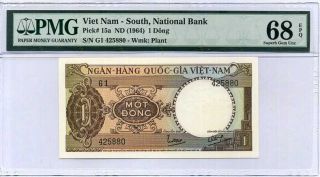 South Vietnam 1 Dong Nd 1964 P 15 Gem Unc Pmg 68 Epq Highest Finest