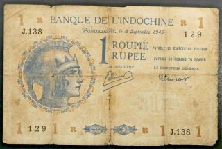 French Indo - China 1 Rupee Bank Note 1945 Pondichery