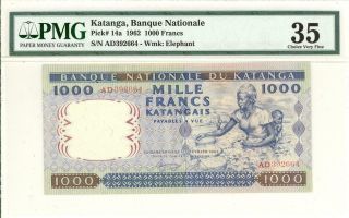 Katanga 1000 Francs Currency Banknote 1962 Pmg 35 Vf (looks Xf)