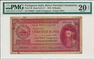 Banco Nacional Ultramarino Portuguese India 50 Rupias 1945 Pmg 20net