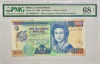 Belize 100 Dollars 2006 P 71 Gem Unc Pmg 68 Epq Highest