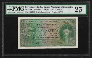Portuguese India,  Goa,  1945,  5 Rupias,  Pmg Very Fine 25 Pick 35,  Bnu,  England
