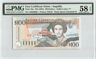 East Caribbean States / Anguilla Nd (1994) P - 35u Pmg Choice Au 58 Epq $100