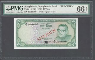 Bangladesh 10 Taka Nd (1973) P14s Specimen Tdlr Uncirculated Graded 66