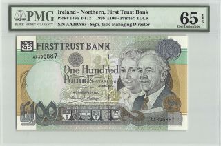 Northern Ireland / First Trust Bank 1998 P - 139a Pmg Gem Unc 65 Epq 100 Pounds