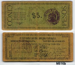 1707: M816b - 1911 Gob.  Constitucionalista 5 Pesos - Territorio De Baja Calif.