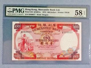 A Hong Kong P - 245; 100 Dollars; 1974; Pmg Graded 58 Epq