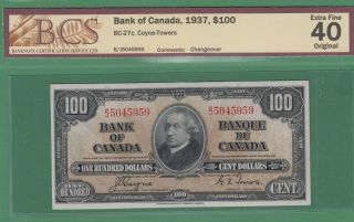 1937 Bank Of Canada $100 Note - Coyne/towers - B/j5045959 - Bcs Graded Ef - 40