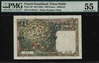 Tt Pk 26 1952 French Somaliland Djibouti 100 Francs Pmg 55 About Uncirculated