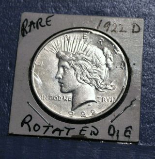 1922 - D Peace Silver Dollar Error Rotated Die Rotation Denver $1 Coin