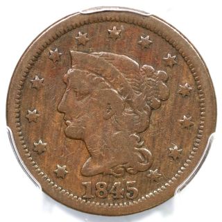 1845 N - 7 R - 5 Pcgs F 12 Braided Hair Large Cent Coin 1c