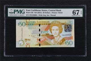 2015 East Caribbean States Central Bank 50 Dollars Pick 54b Pmg 67 Epq Gem Unc