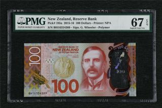 2015 - 16 Zealand Reserve Bank 100 Dollars Pick 195a Pmg 67 Epq Gem Unc