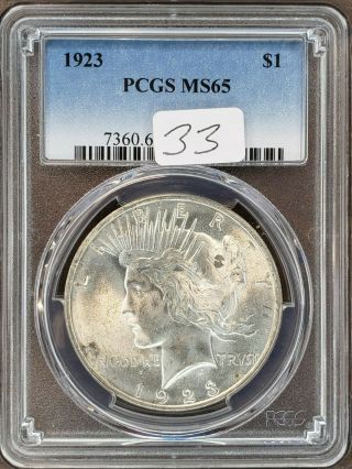 1923 - P Peace Dollar Pcgs Certified Graded Ms65 Bright White Coin