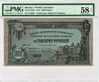 Russia N.  Caucasus Vladikavkaz 1000 Rubles 1918 Pick S596.  Pmg Ch.  Au 58 Epg.