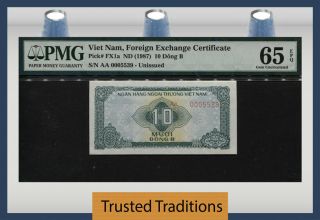 Tt Pk Fx1a 1987 Viet Nam Foreign Exchange Certificate 10 Dong B Pmg 65 Epq Gem