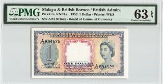 Malaya & British Borneo 1953 P - 1a Pmg Choice Unc 63 Epq 1 Dollar
