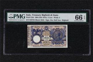 1904 Italy Treasury Biglietti Di Stato 5 Lire Pick 23d Pmg 66 Epq Gem Unc
