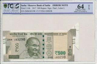 Reserve Bank India 500 Rupees 2017 Error Note Cutting Pcgs 64opq